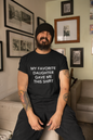 Funny Favorite Daughter T-Shirt | Perfect Gift for Father’s Day | Perfect Gift For Mother’s Day