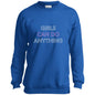 Girls Can Do Anything Youth Crewneck Sweatshirt
