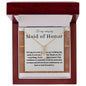 To My Amazing Made Of Honor Stunning Gift | Perfect Gift For Your Maid Of Honor