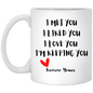 I'm Keeping You | White Mug Gift