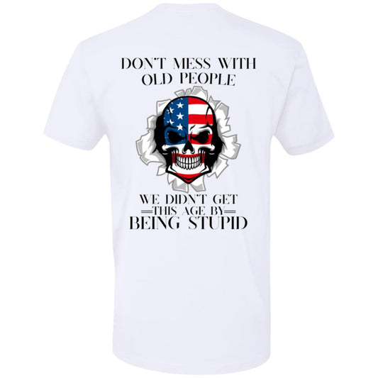 Don’t Mess with Old People T-Shirt