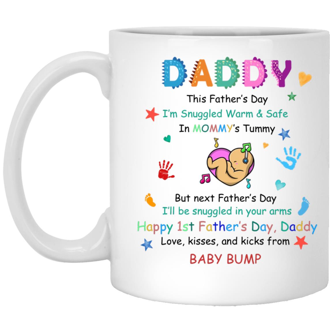 Daddy’s First Father’s Day Mug