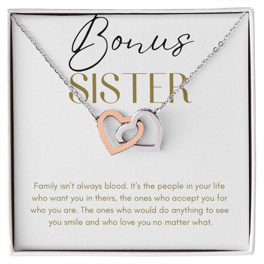 Two Hearts Interlock Necklace, Soul Sister Necklace, Unbiological Sister Necklace, Sisterhood Gifts, Family isn't Always Blood, Bonus Sister Gift, Chosen Sister Gift