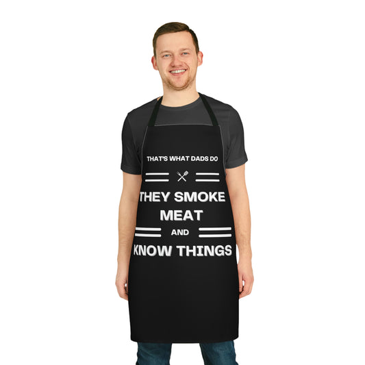 Dads Smoke Meat and Know Things Apron | Perfect Gift for Dad | Father’s Day Apron