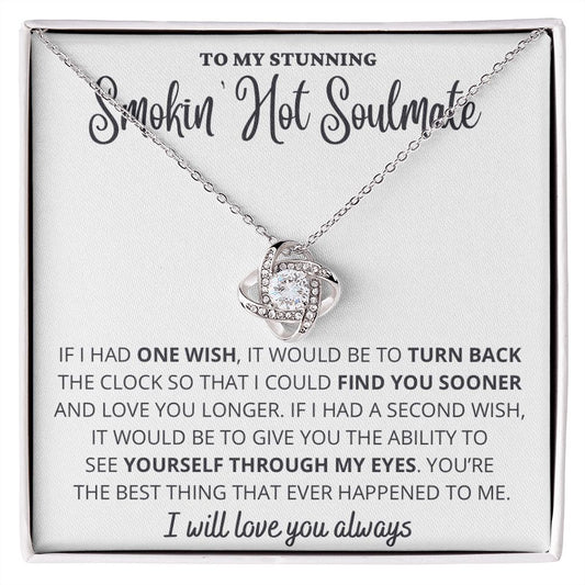 Love Knot Necklace for Smokin' Hot Soulmate